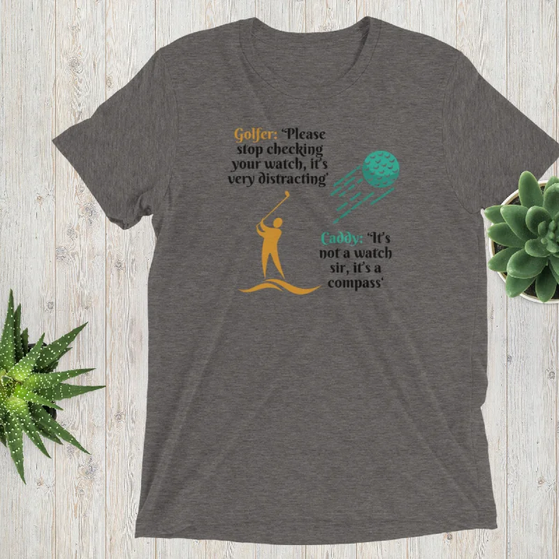 Golfer Please Stop...Unisex T-Shirt Silk Blend Satin Velvet