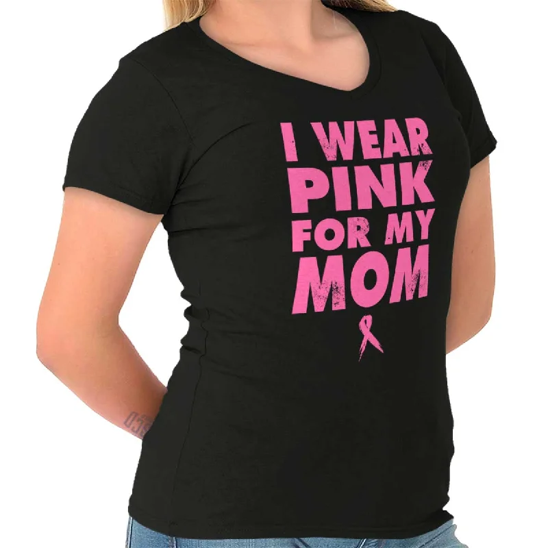 I Wear Pink For My Mom Junior Fit V-Neck T Shirt Casual Formal Business